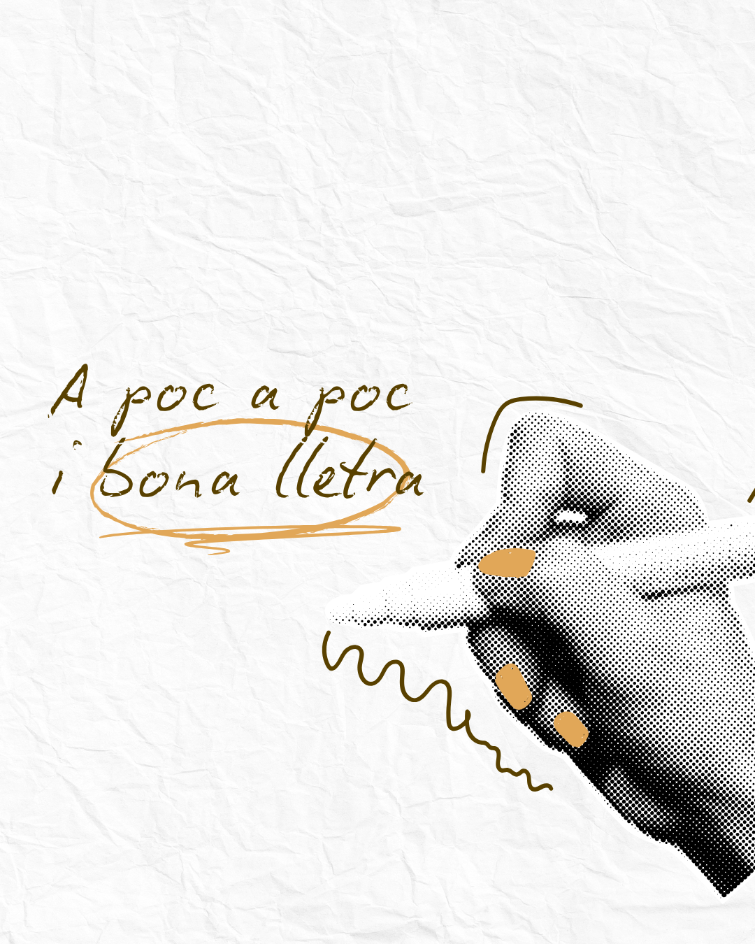 A poc a poc i bona lletra